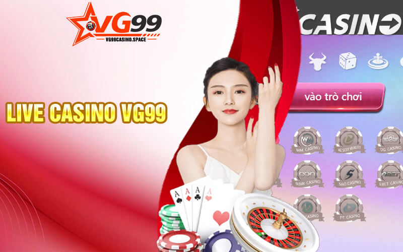 Live Casino VG99